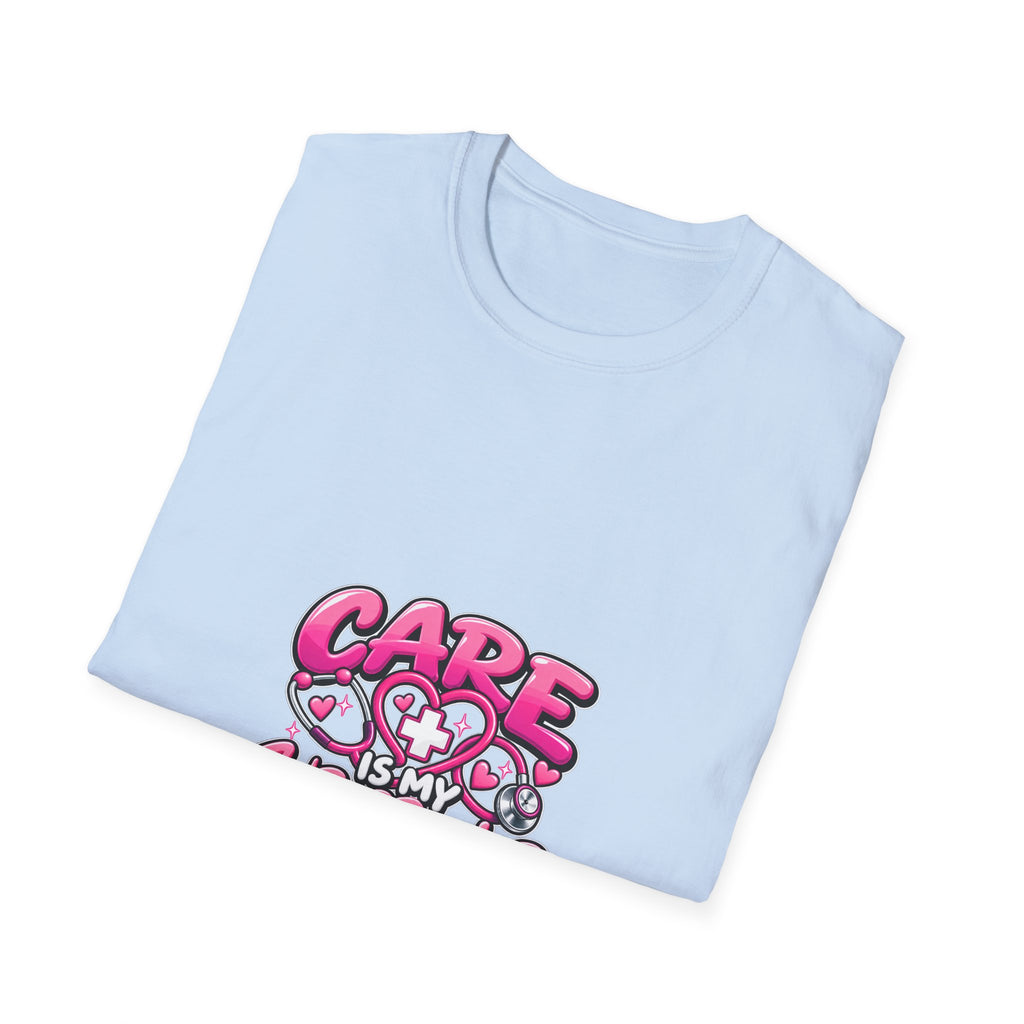 Care Is My Superpower T-Shirt — Cute Pink Heartcare Graphic Tee for Nurses & Caregivers