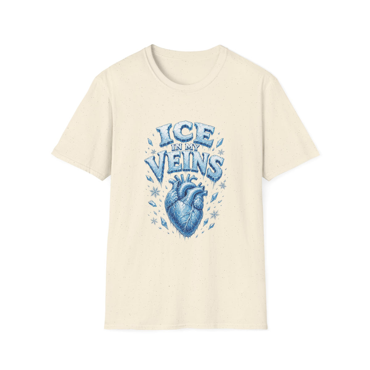 Ice in My Veins T‑Shirt