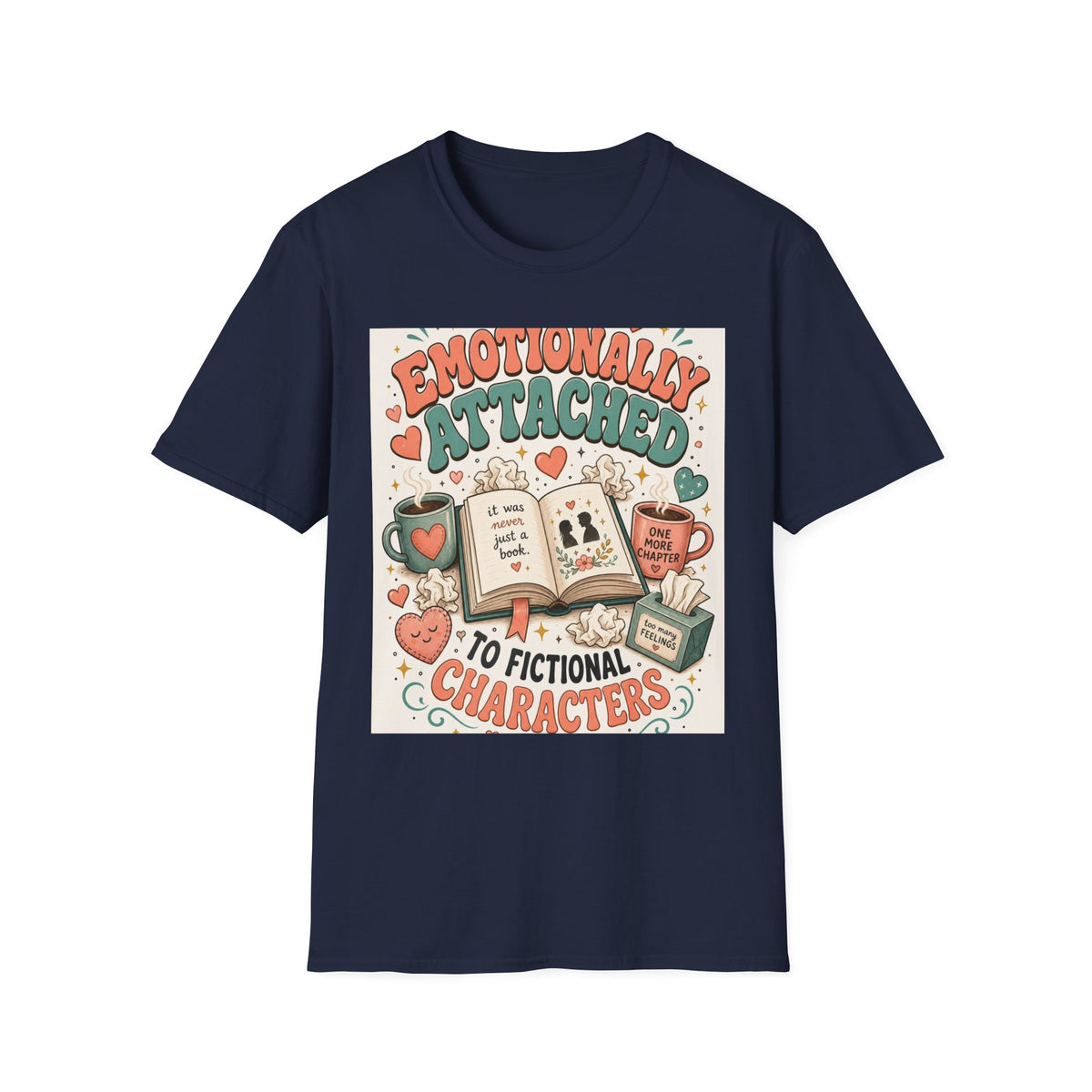 Whimsical T Shirt Design Celebrating Emotional Attachment To Fictional Characters