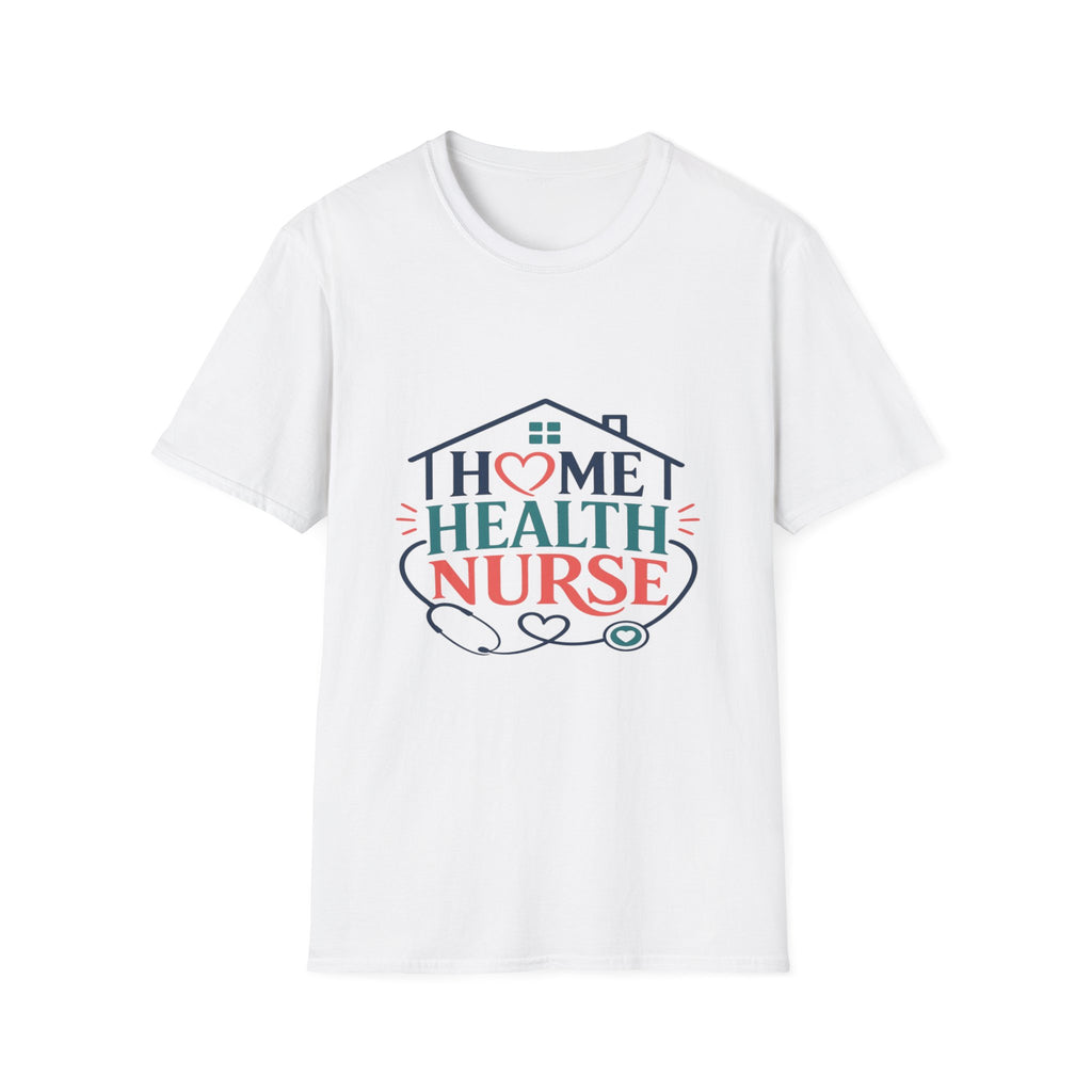 Home Health Nurse T-Shirt Design With Heart And Stethoscope- Graphic Tees