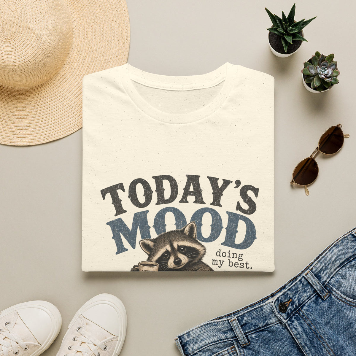 Today’s Mood Raccoon T-Shirt — 'Doing My Best' Cozy Casual Tee