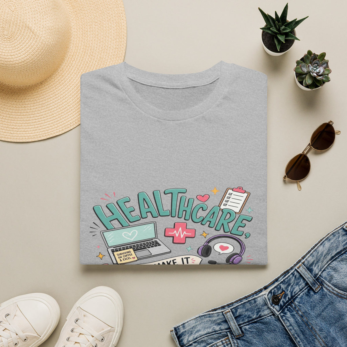 Humorous T-Shirt Design With Playful Healthcare Admin Typography- Graphic Tees