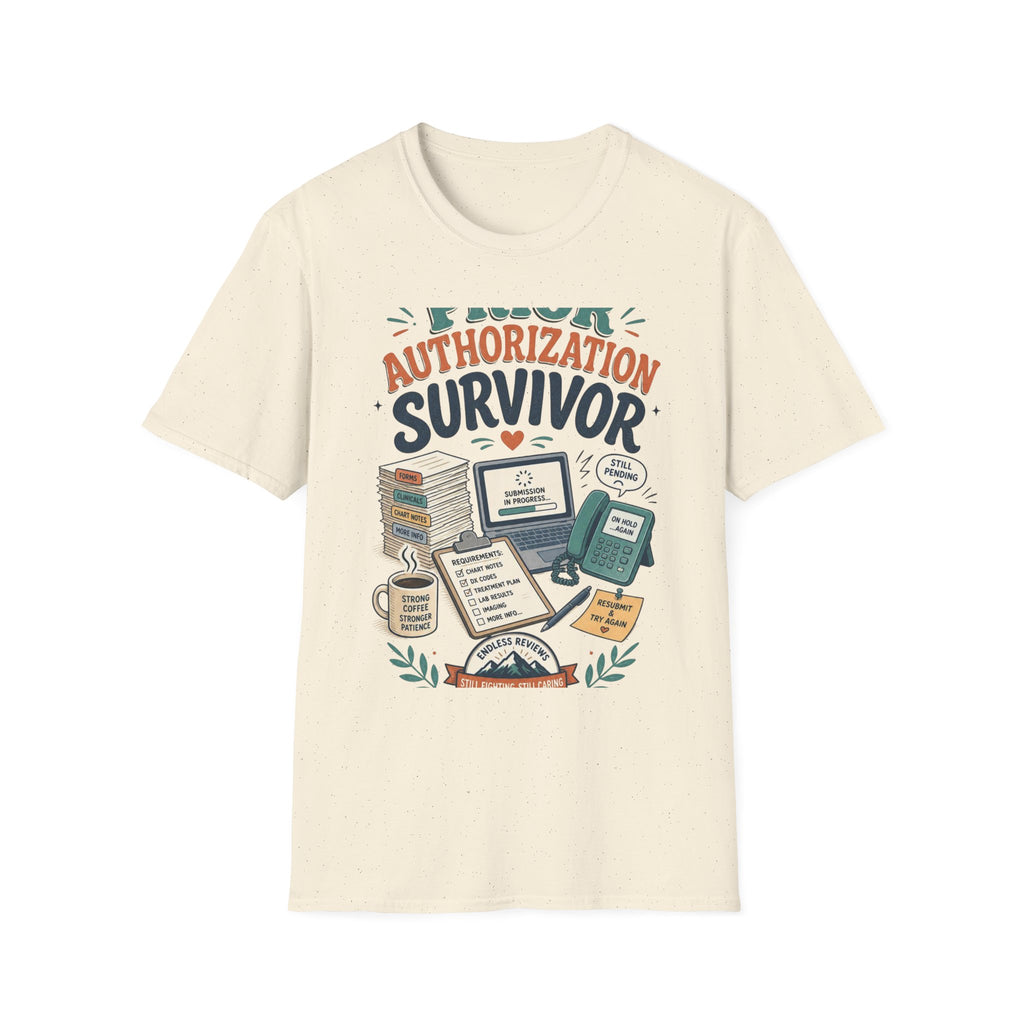 Bold T Shirt Design Showcasing PRIOR AUTHORIZATION SURVIVOR