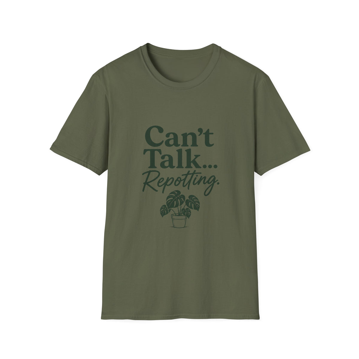 Can’t Talk… Repotting T-Shirt — Plant Lover Gardening Tee