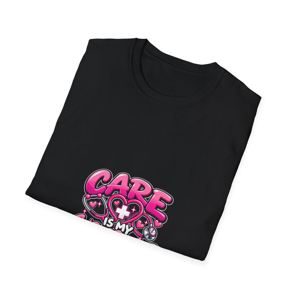 Care Is My Superpower T-Shirt — Cute Pink Heartcare Graphic Tee for Nurses & Caregivers