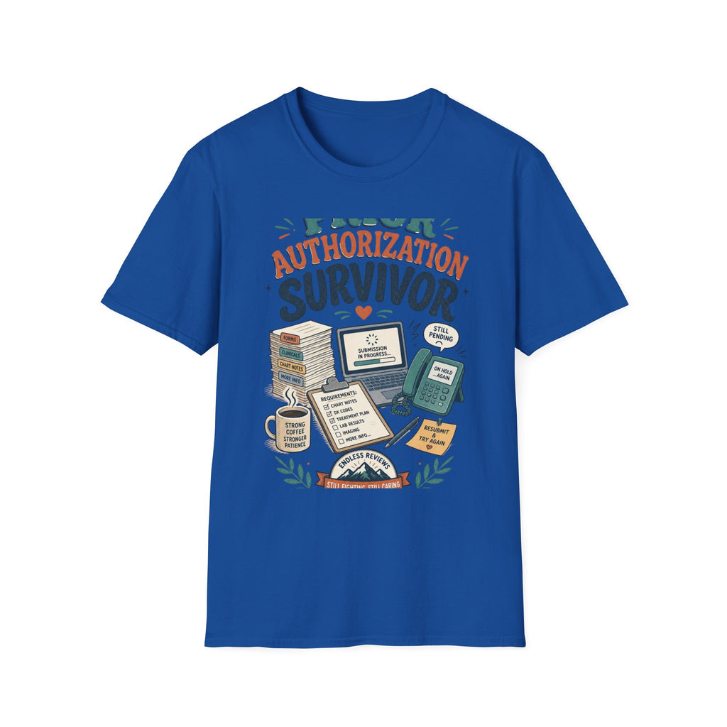 Bold T Shirt Design Showcasing PRIOR AUTHORIZATION SURVIVOR
