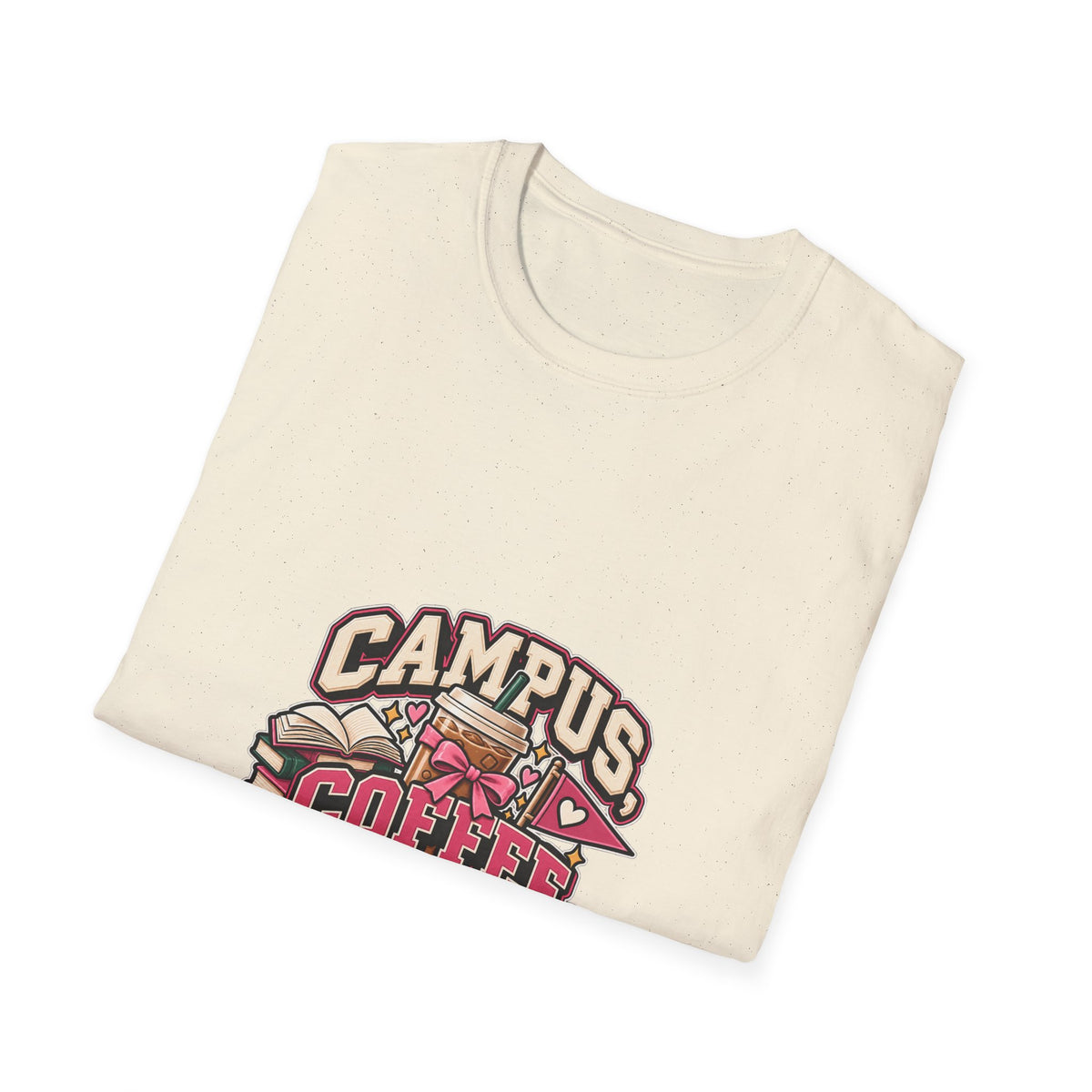 Campus, Coffee, Deadlines T-Shirt — College Student Coffee Graphic Tee