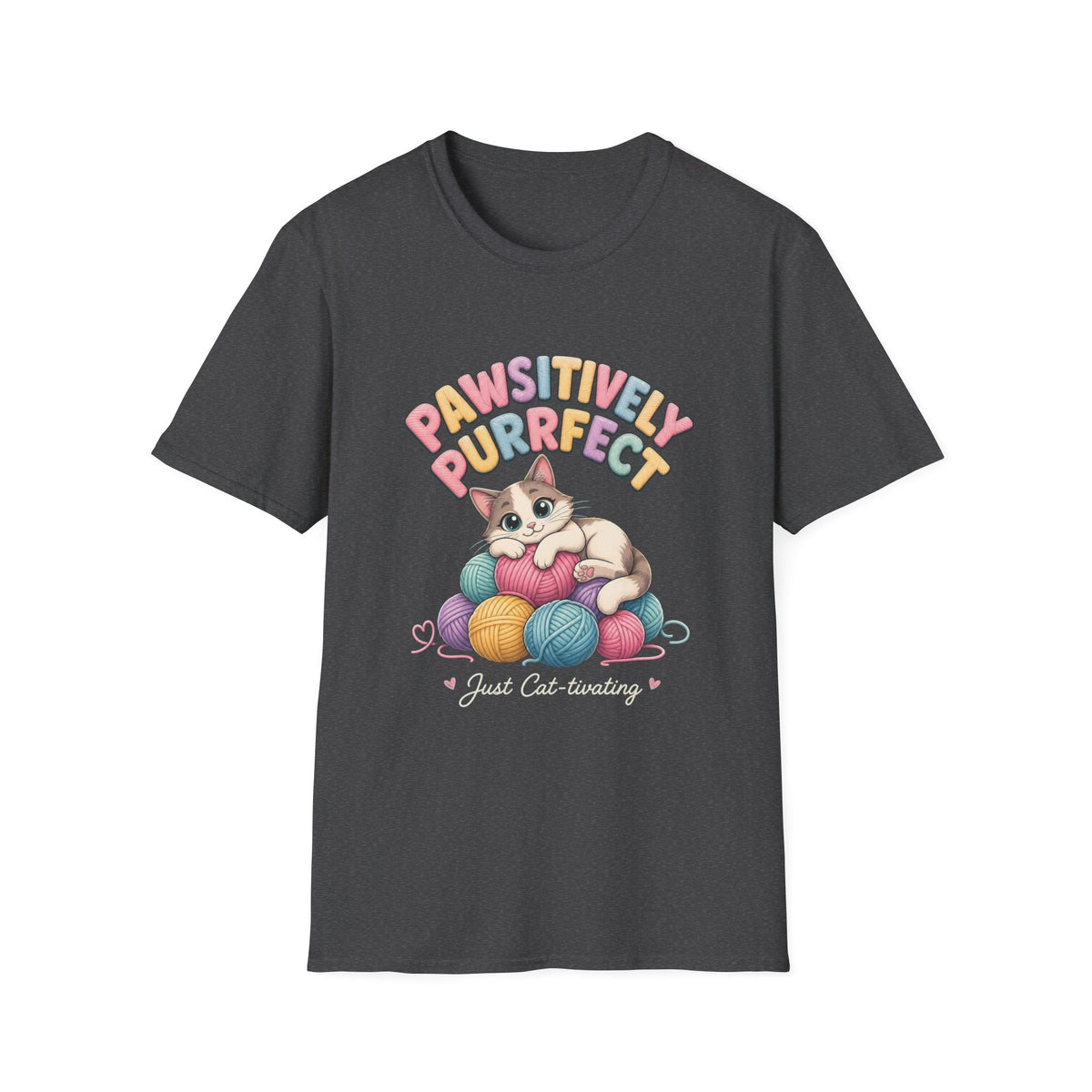 Pawsitively Purrfect Cat T-Shirt — Cute Kitten Yarn Lover Tee