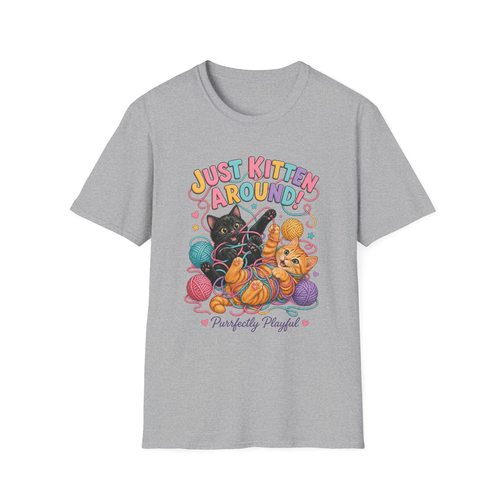 Just Kitten Around T-Shirt — Cute Playful Cat Graphic Tee