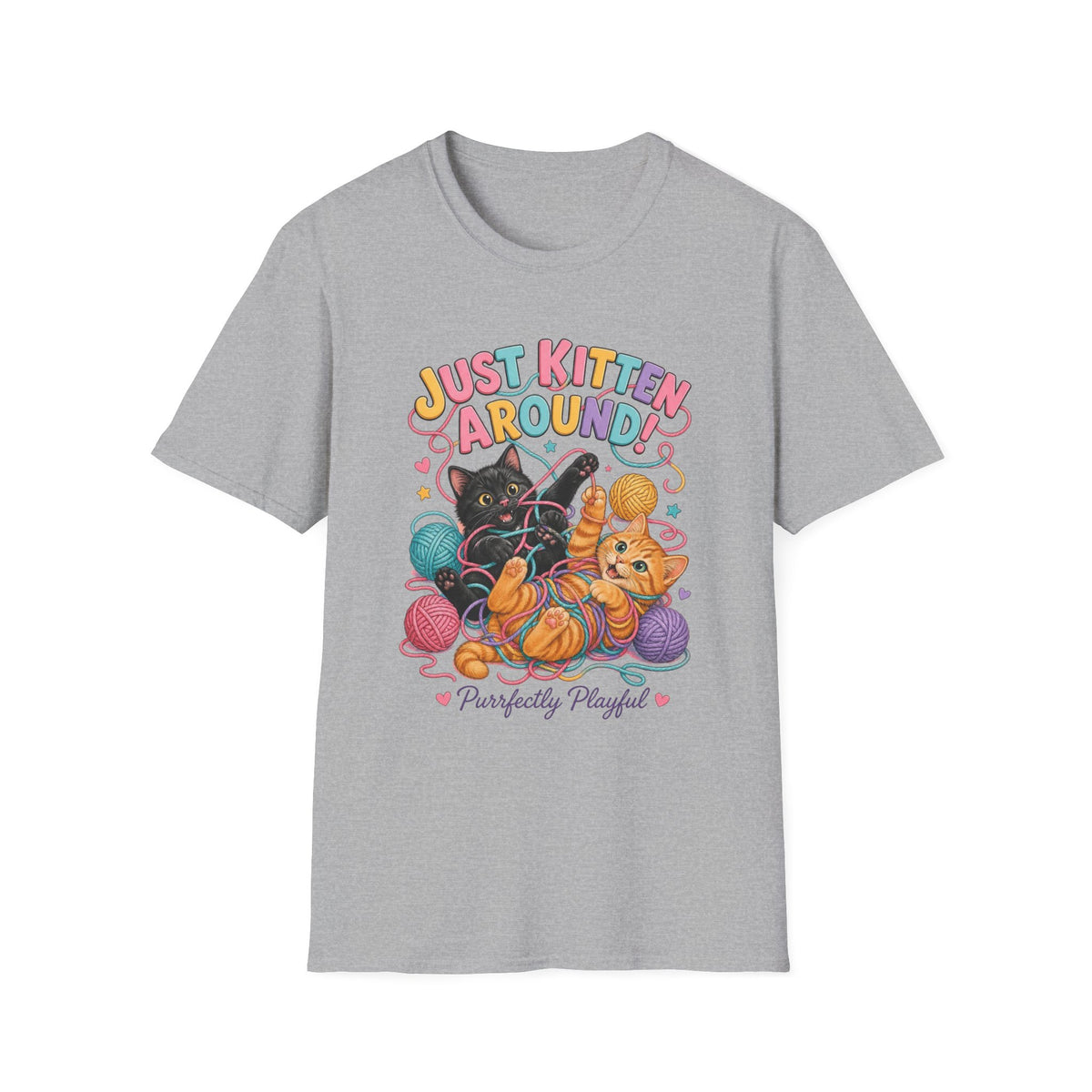 Just Kitten Around T-Shirt — Cute Playful Cat Graphic Tee