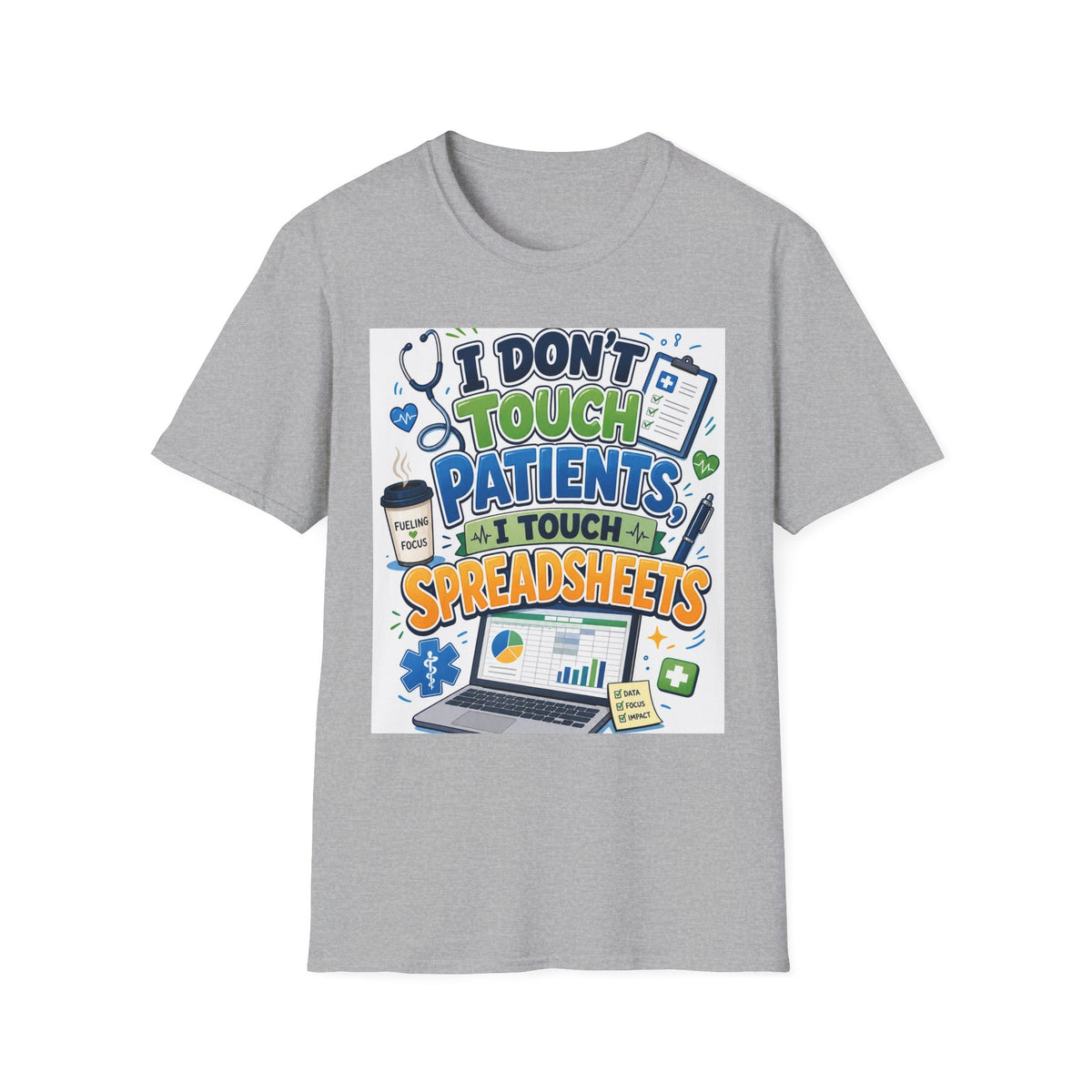 Humorous T Shirt Design Featuring Playful Healthcare And Spreadsheet Imagery