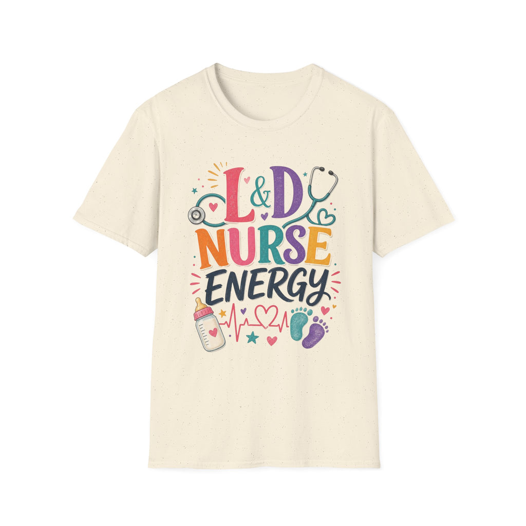 L&D Nurse Energy Trendy T Shirt Design With Vibrant Elements