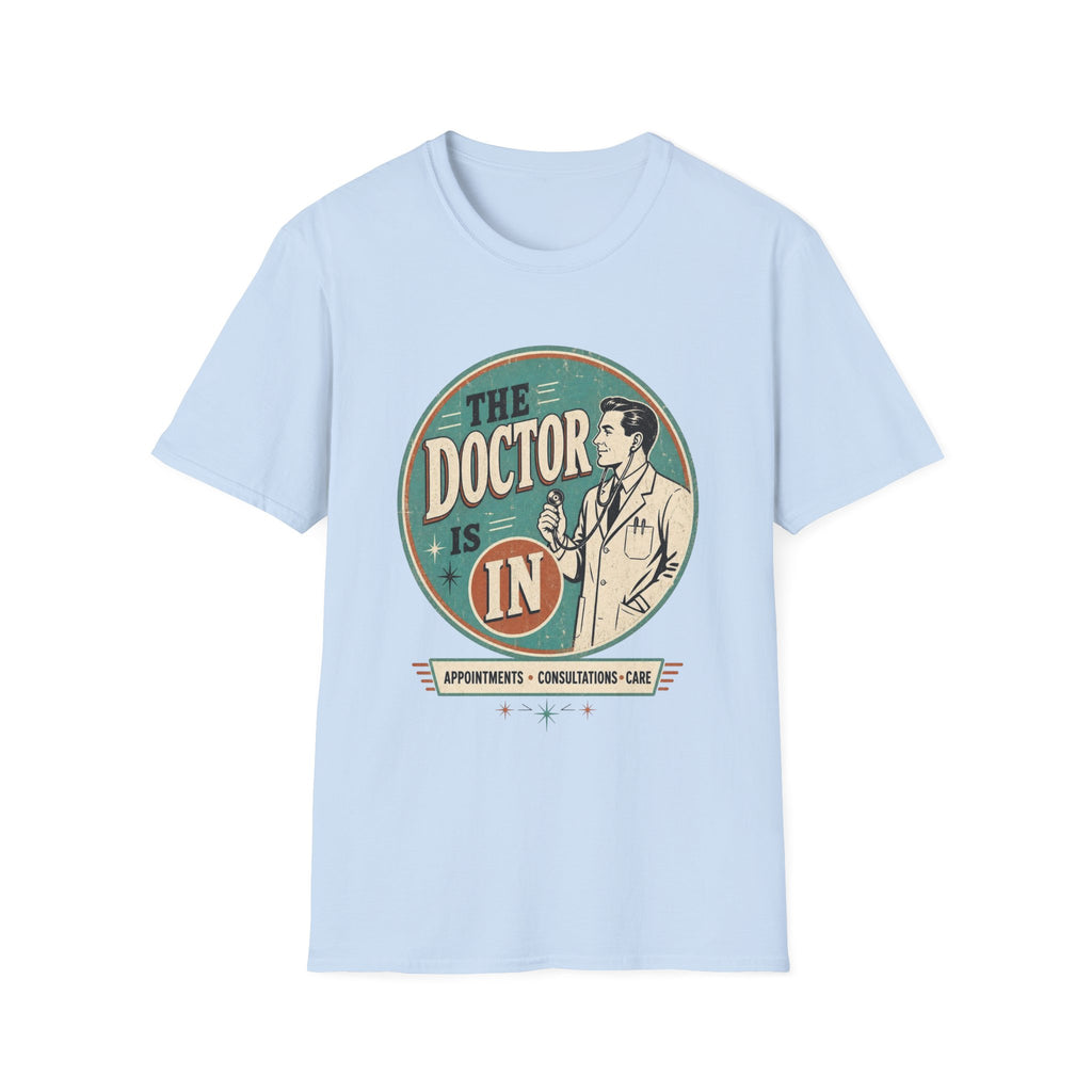 The Doctor Is In Retro Graphic T-Shirt — Vintage Medical Humor Tee