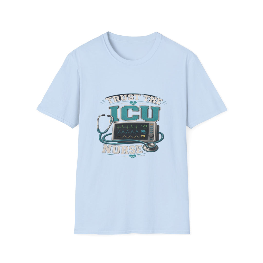 Bold T-Shirt Design Featuring Trust The ICU Nurse Phrase- Graphic Tees
