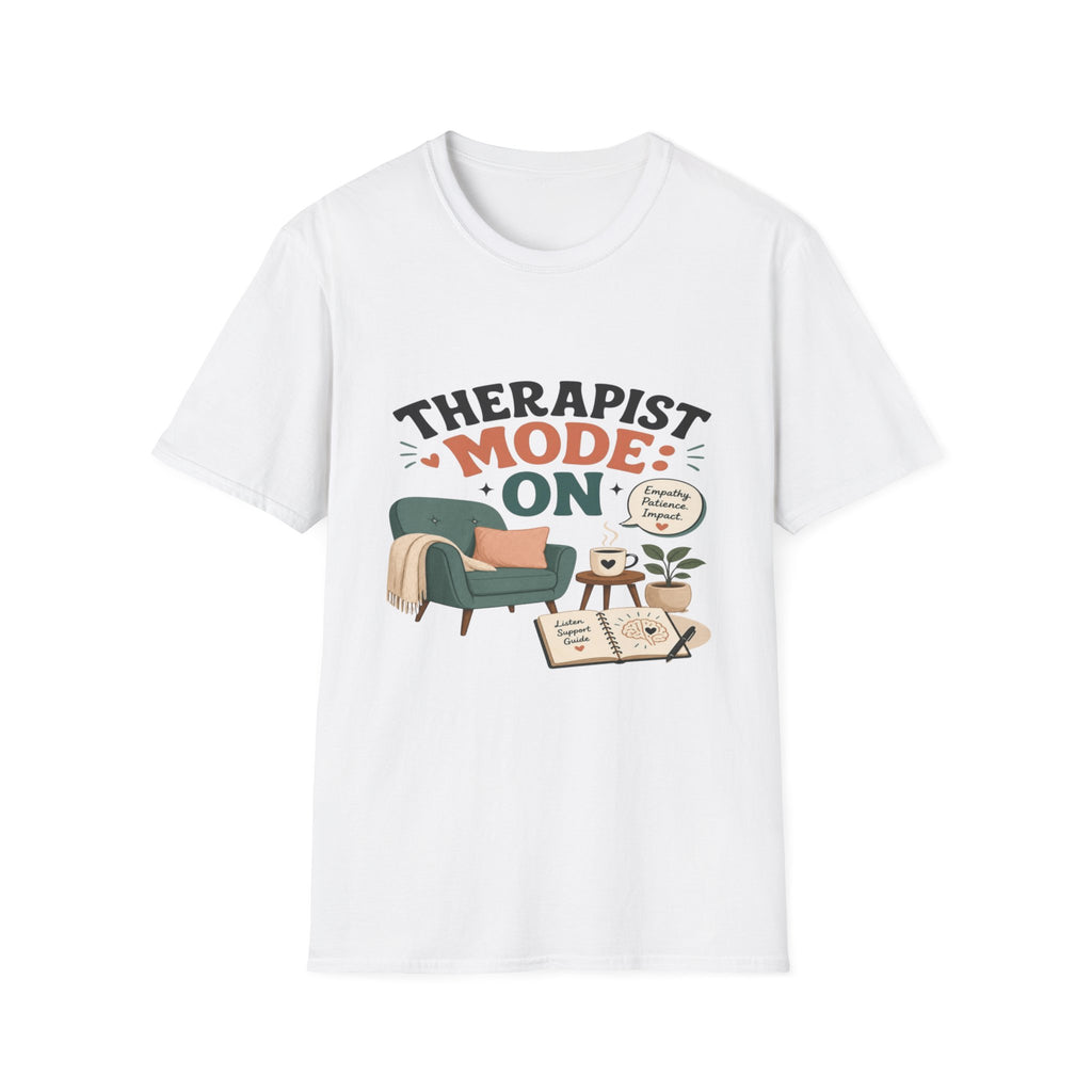 Bold Typography Depicting Therapist Mode With Stylish Illustrations- Graphic Tees