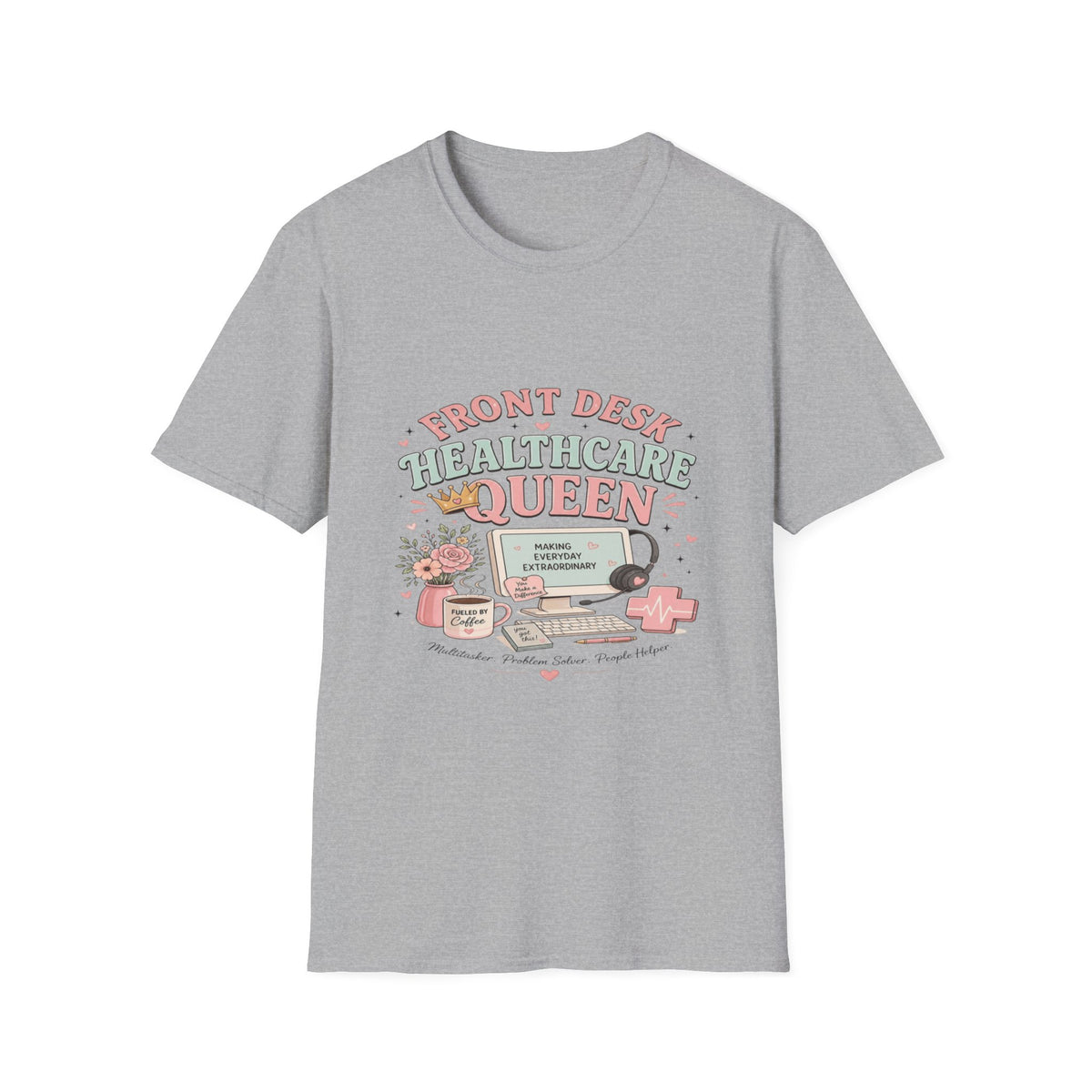 Playful Feminine Design For Front Desk Healthcare Queen- Graphic Tees