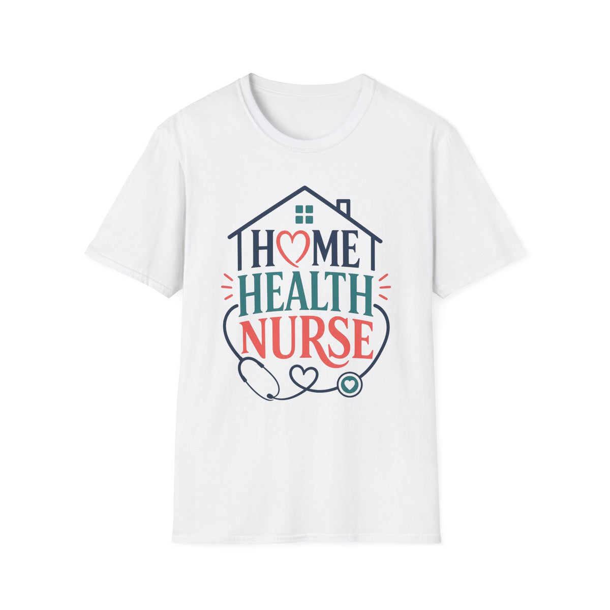 Home Health Nurse T Shirt Design With Heart And Stethoscope