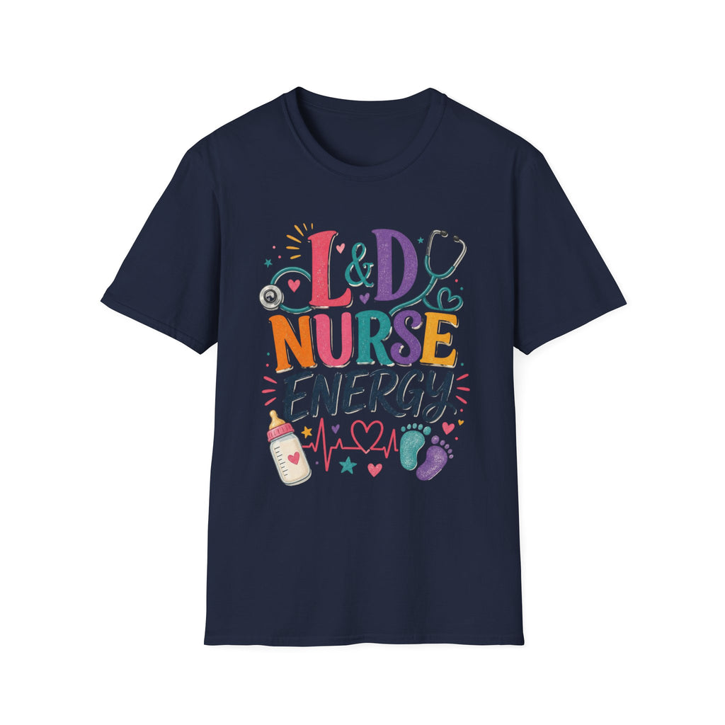 L&D Nurse Energy Trendy T Shirt Design With Vibrant Elements