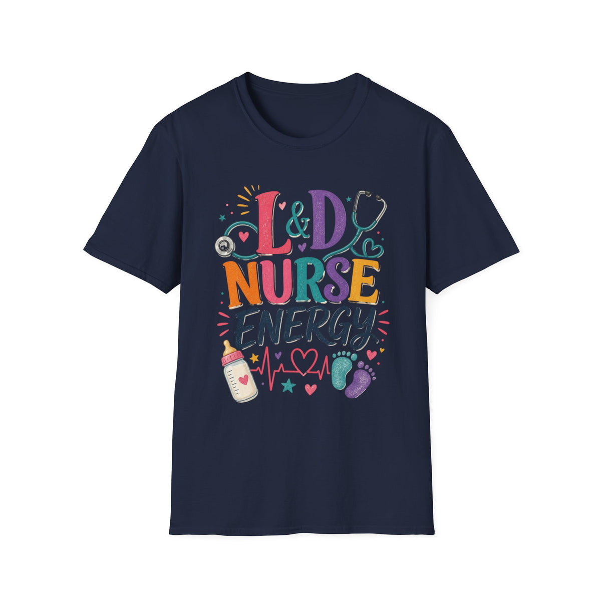 L&D Nurse Energy Trendy T Shirt Design With Vibrant Elements