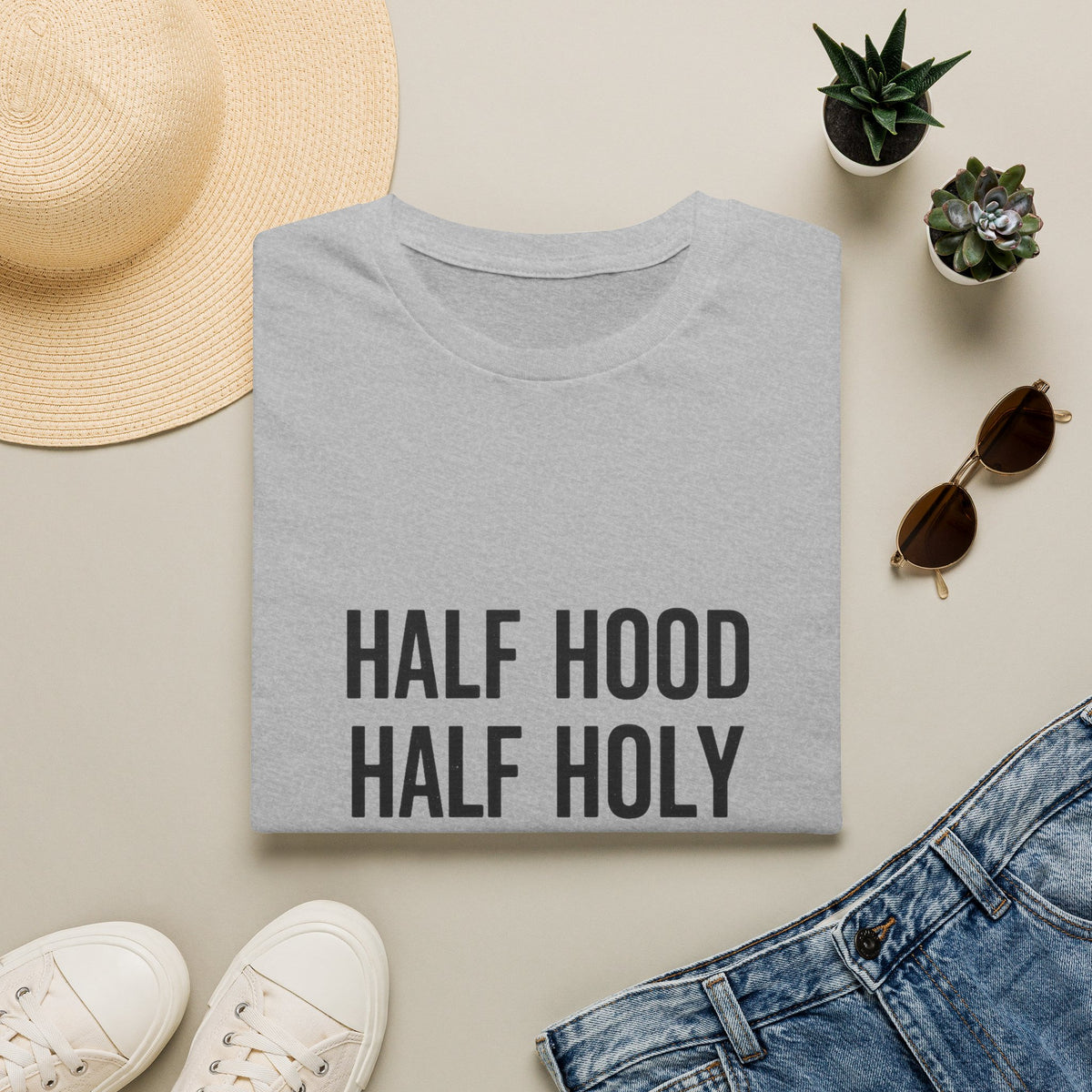 Half Hood Half Holy T-Shirt — Funny Faith & Attitude Graphic Tee