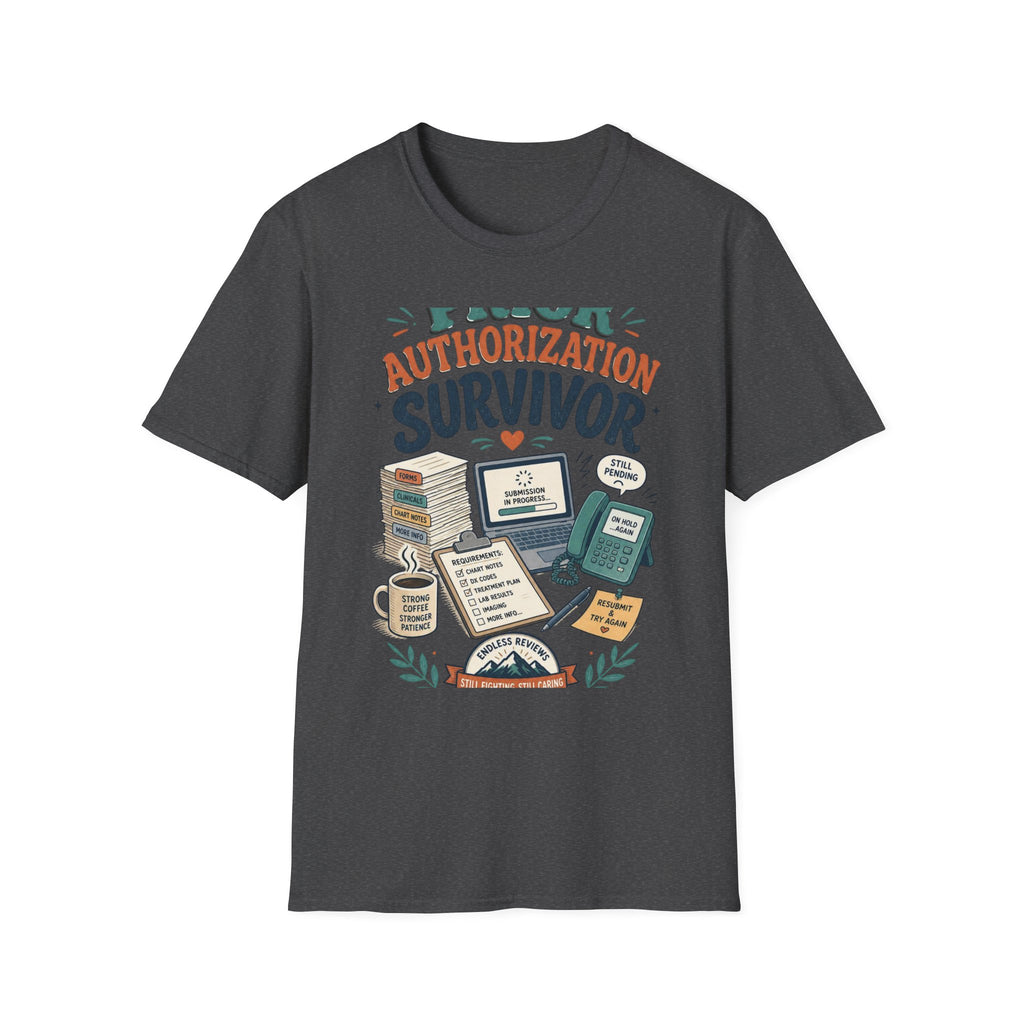 Bold T Shirt Design Showcasing PRIOR AUTHORIZATION SURVIVOR