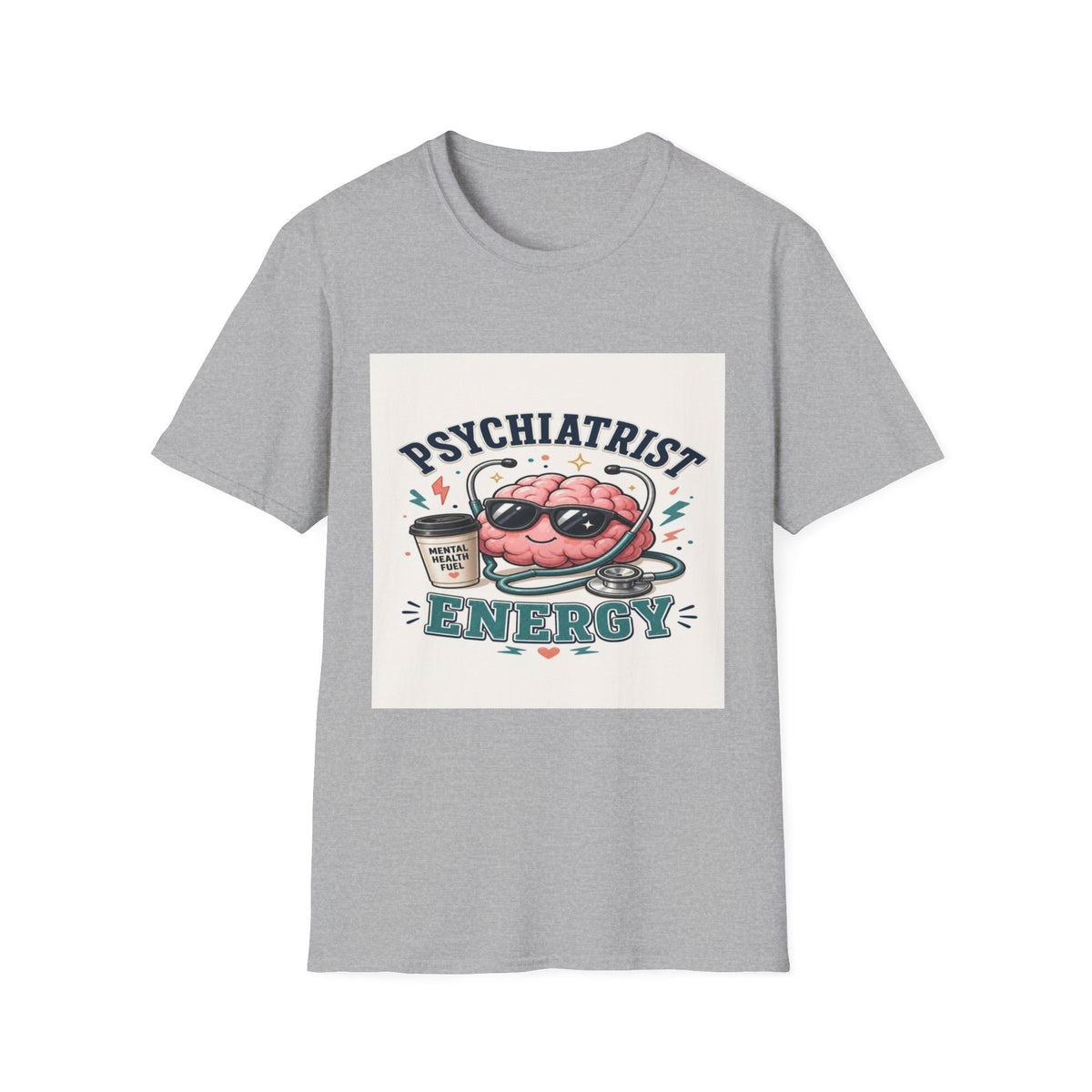 Trendy Healthcare T-Shirt Design Featuring Psychiatrist Energy Phrase- Graphic Tees