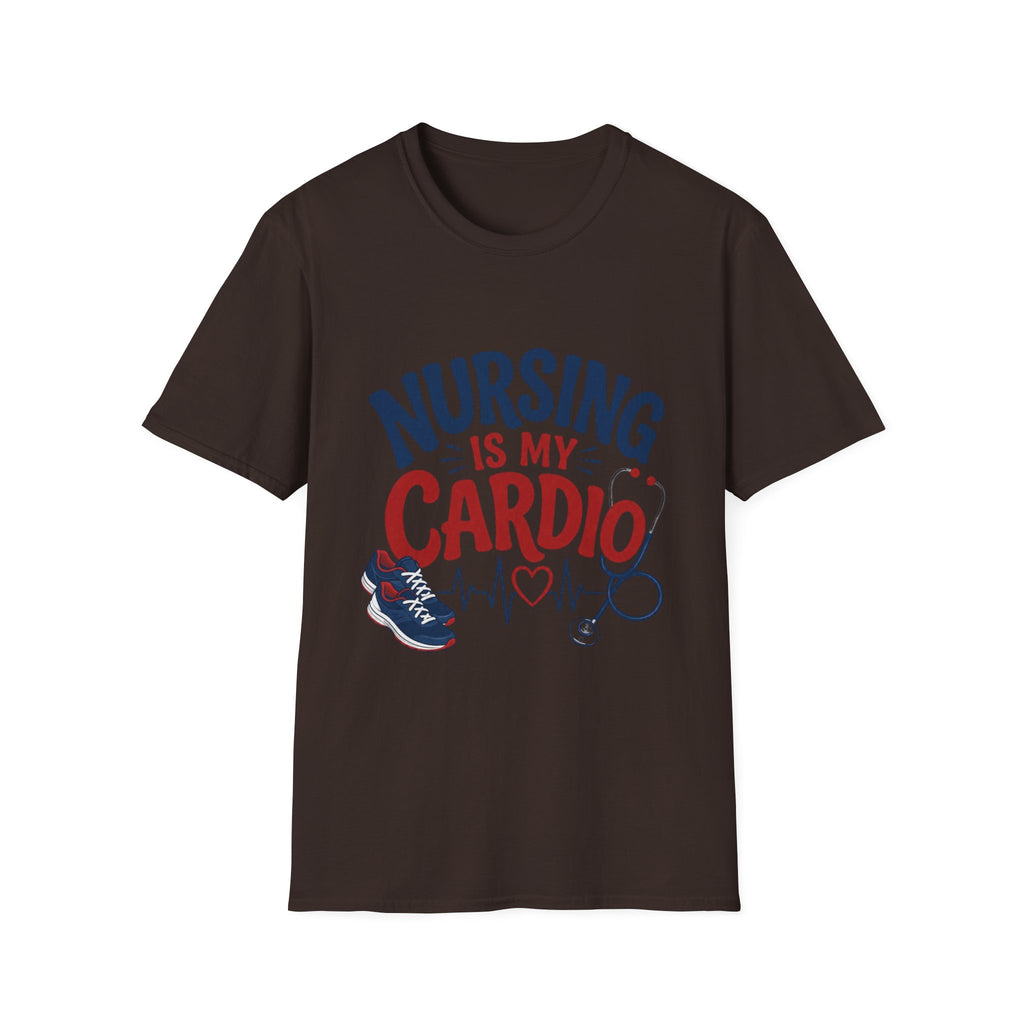 Nursing Is My Cardio T‑Shirt — Funny Nurse Gift Tee