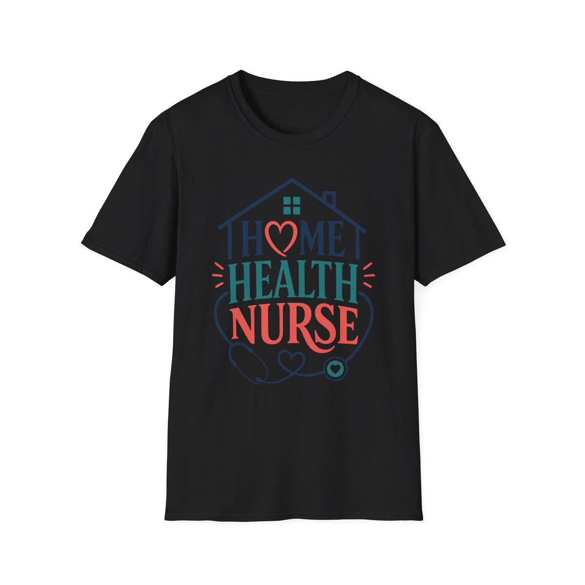 Home Health Nurse T Shirt Design With Heart And Stethoscope