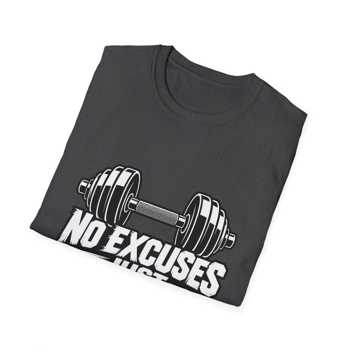 No Excuses Just Sweat