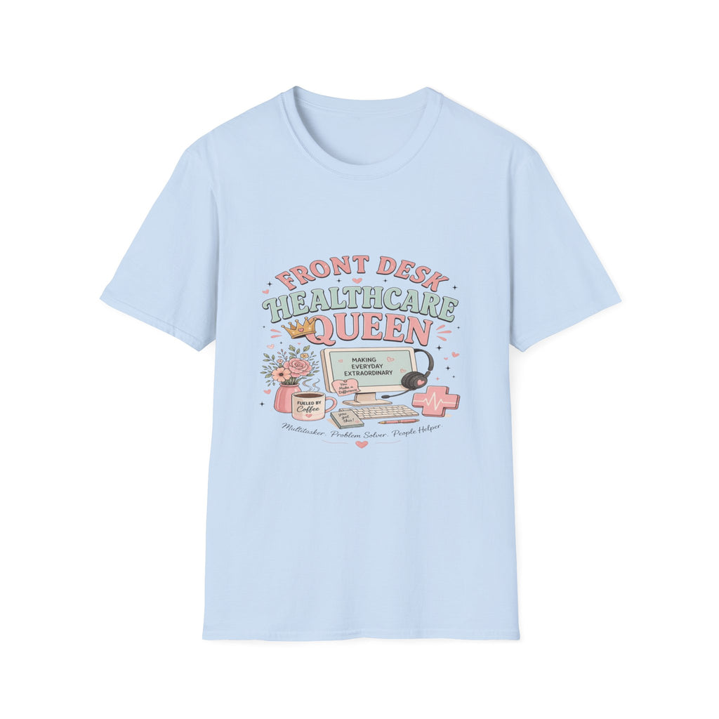 Playful Feminine Design For Front Desk Healthcare Queen- Graphic Tees