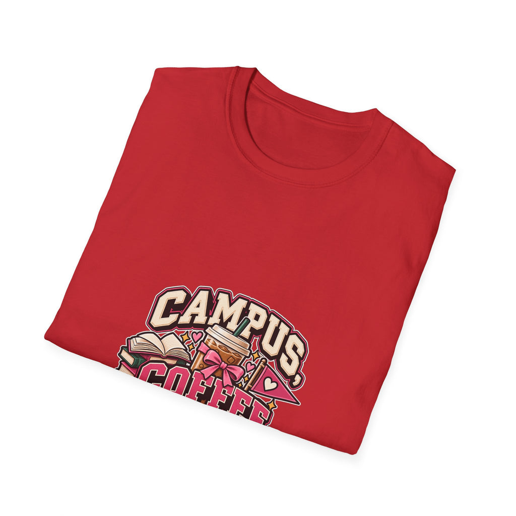 Campus, Coffee, Deadlines T-Shirt — College Student Coffee Graphic Tee