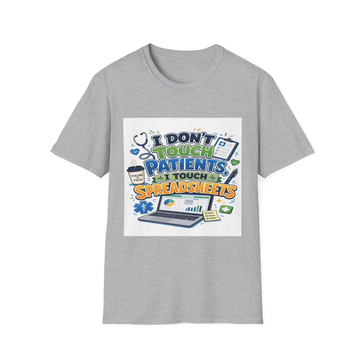 Humorous T-shirt Design Featuring Playful Healthcare And Spreadsheet Imagery- Graphic Tees