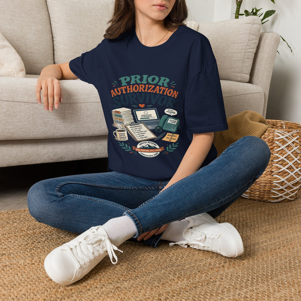 Bold T-Shirt Design Showcasing _PRIOR AUTHORIZATION SURVIVOR_- Graphic Tees