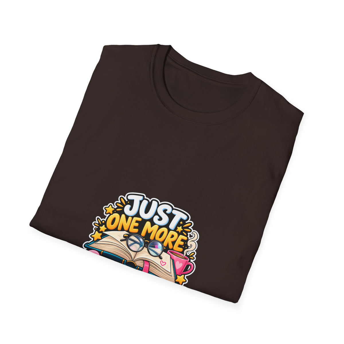 Just One More Chapter T-Shirt – Cute Book Lover Reading Graphic Tee