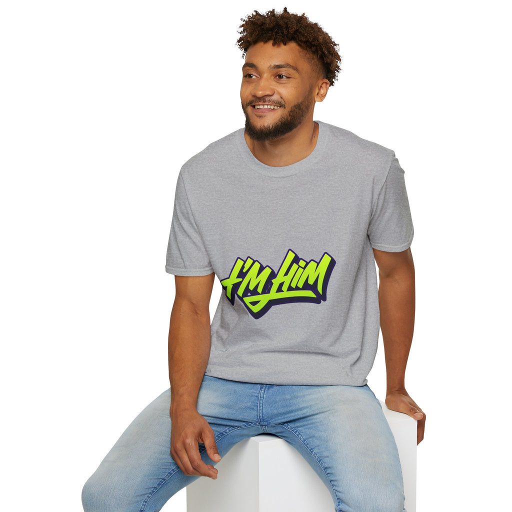 I'm Him T-Shirt — Bold Neon Streetwear Graphic Tee