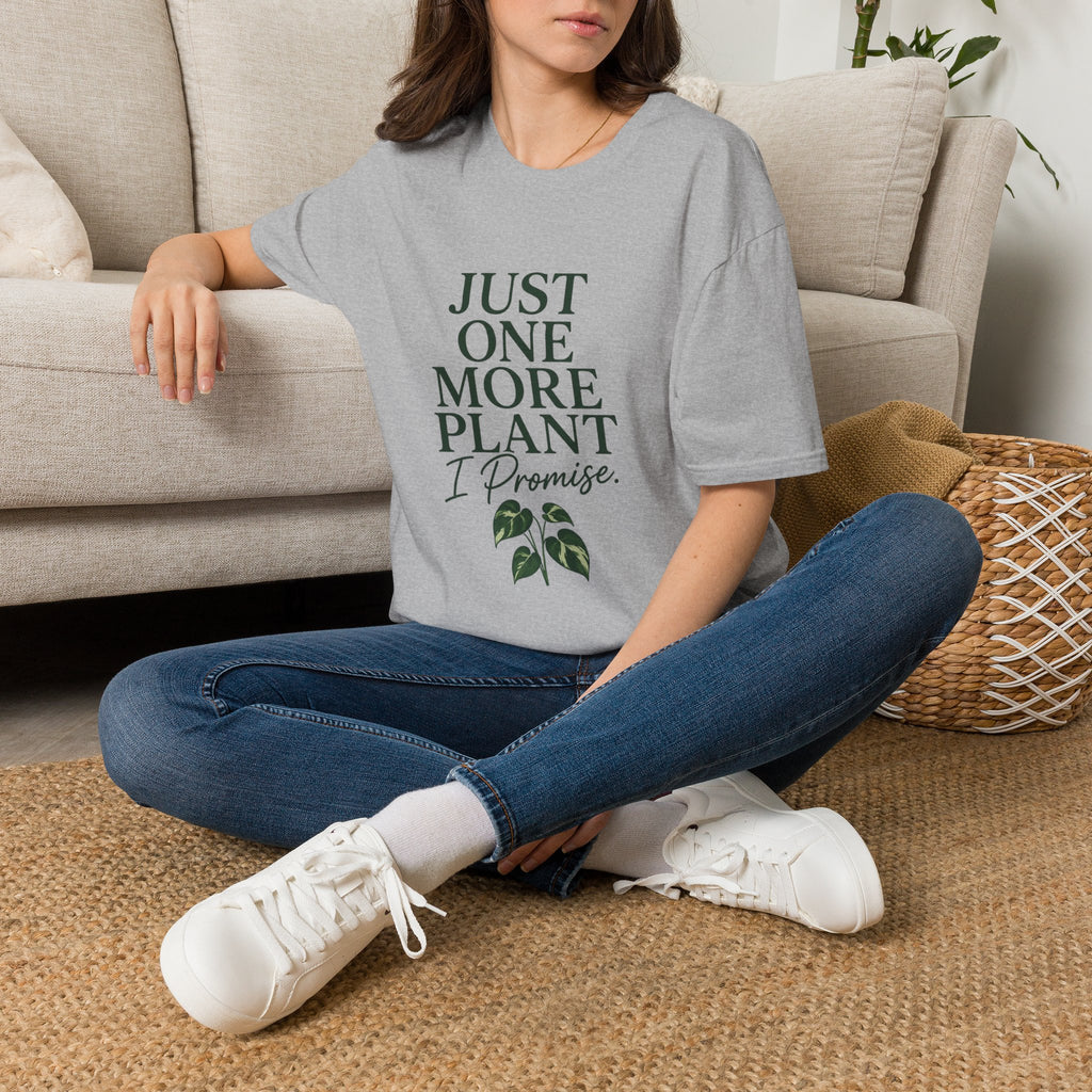 Just One More Plant T-Shirt — Funny Plant Lover Tee