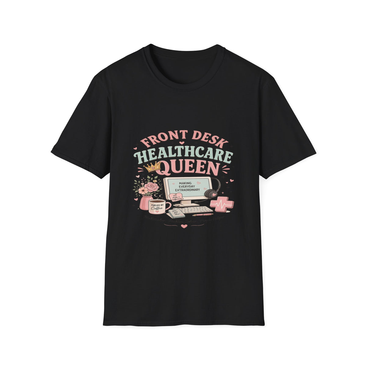 Playful Feminine Design For Front Desk Healthcare Queen- Graphic Tees