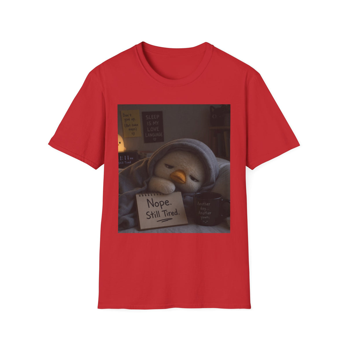 Slumpy Penguin "Nope, Still Tired" T-Shirt!