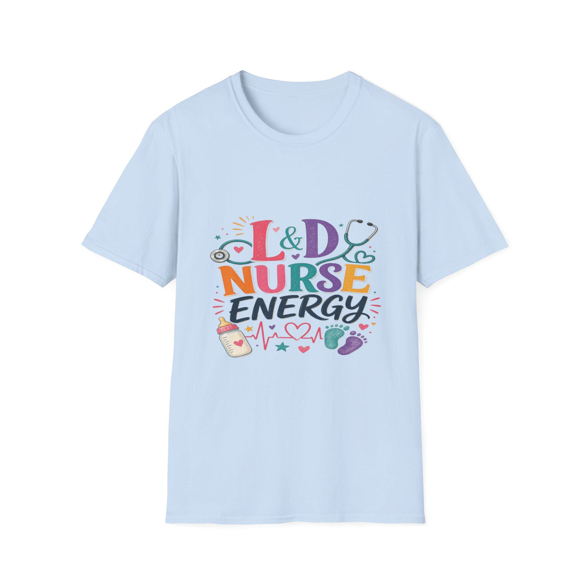 L&D Nurse Energy Trendy T-Shirt Design with Vibrant Elements- Graphic Tees