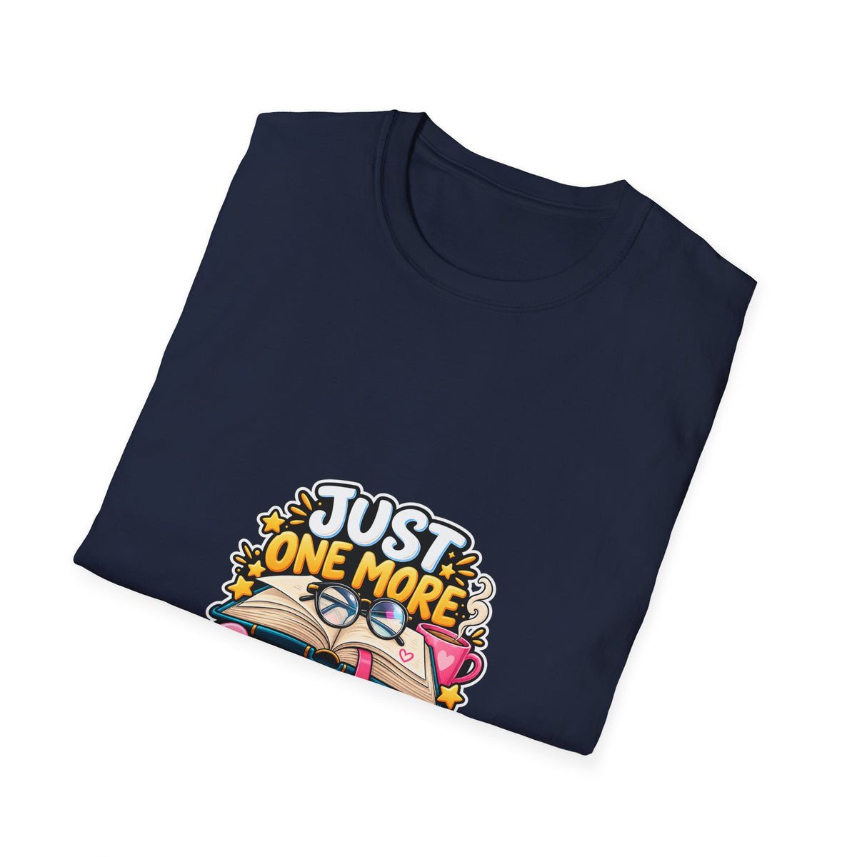 Just One More Chapter T-Shirt – Cute Book Lover Reading Graphic Tee
