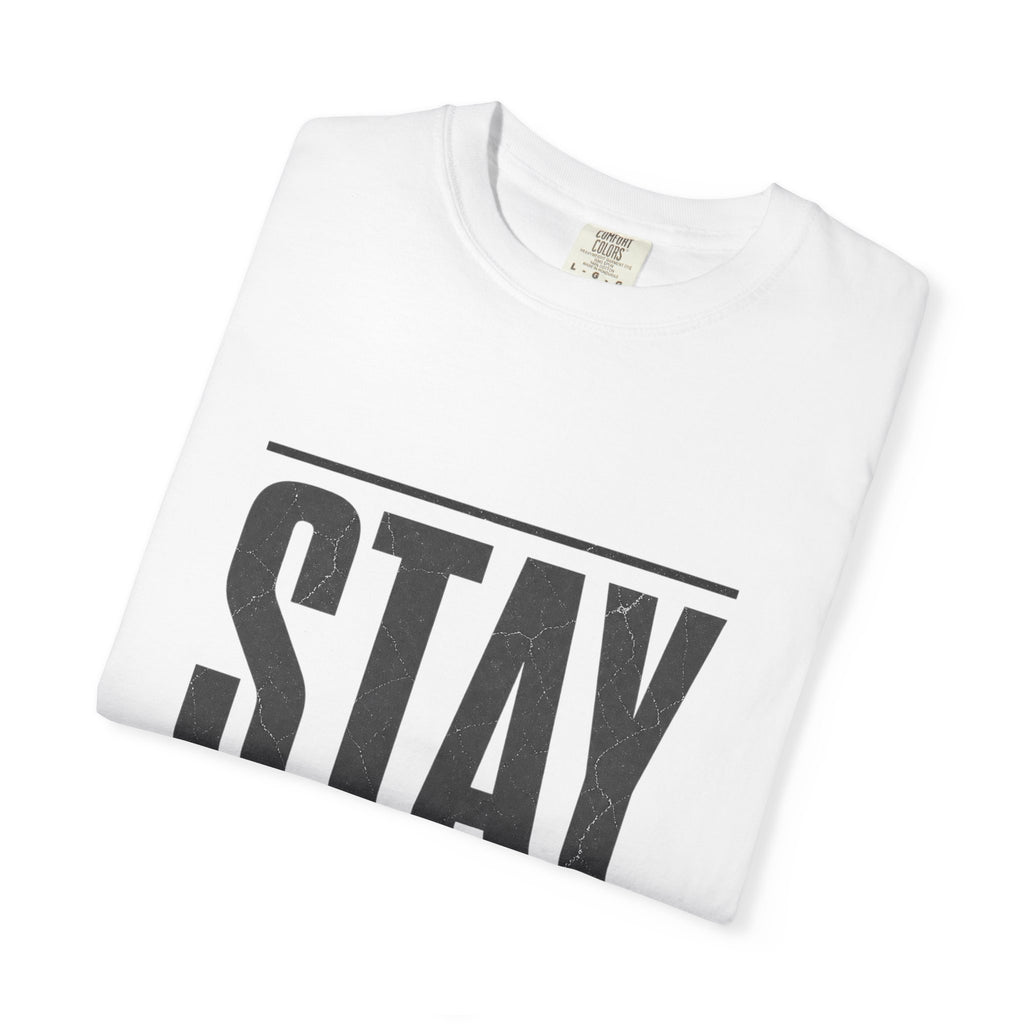 Stay Hungry Motivation T-Shirt