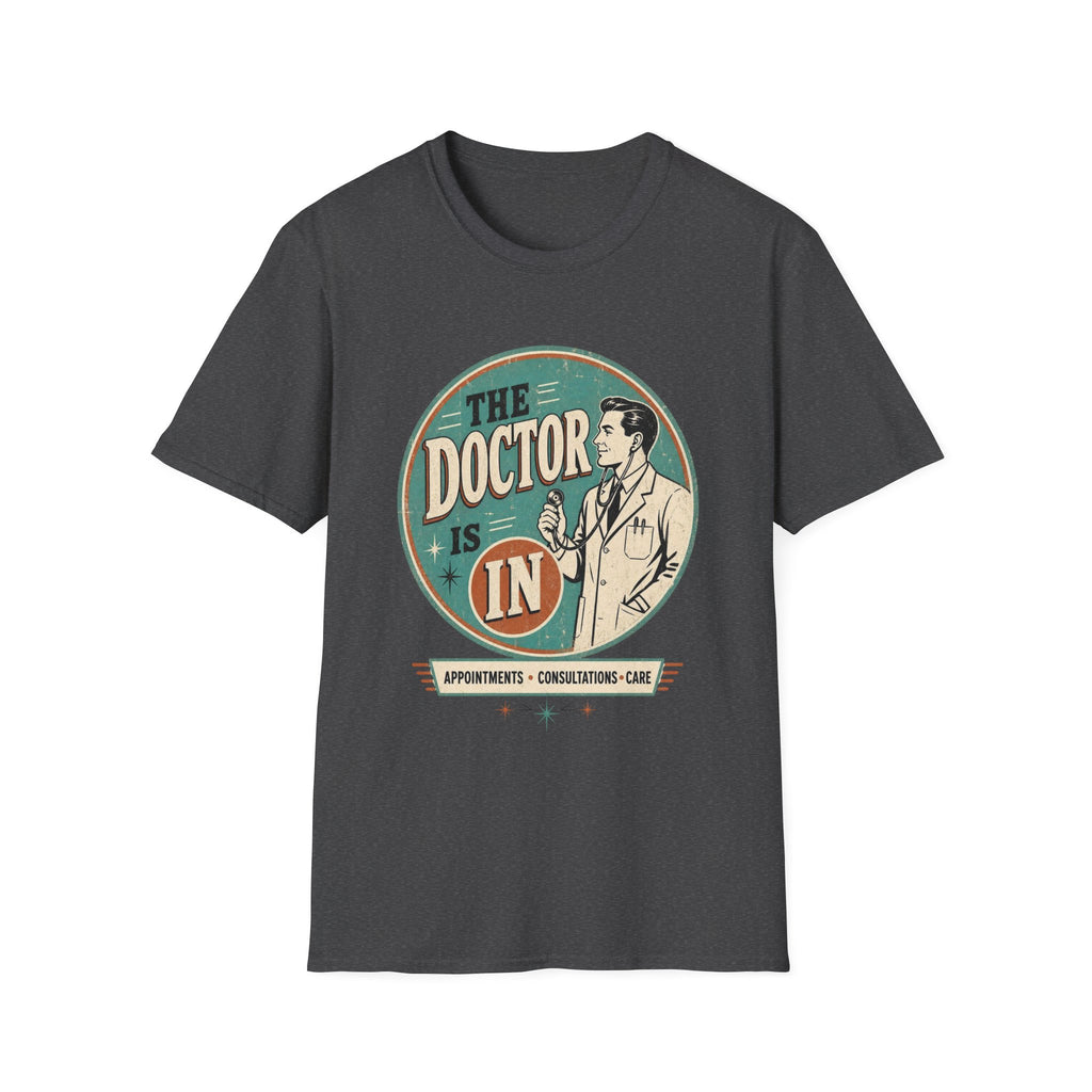 The Doctor Is In Retro Graphic T-Shirt — Vintage Medical Humor Tee