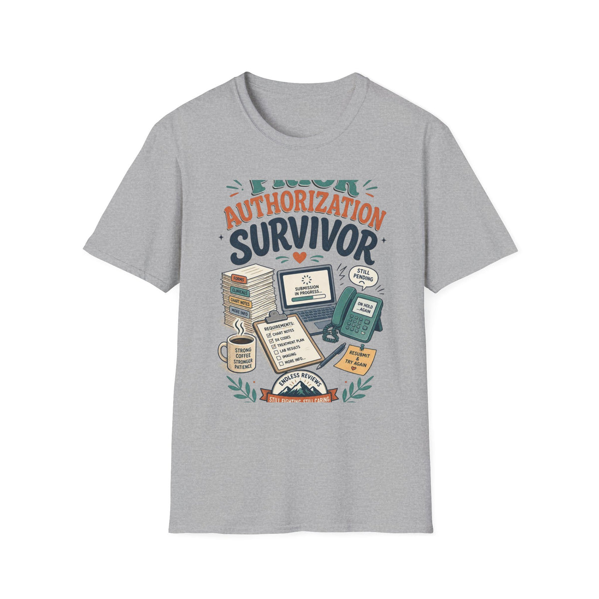 Bold T Shirt Design Showcasing PRIOR AUTHORIZATION SURVIVOR