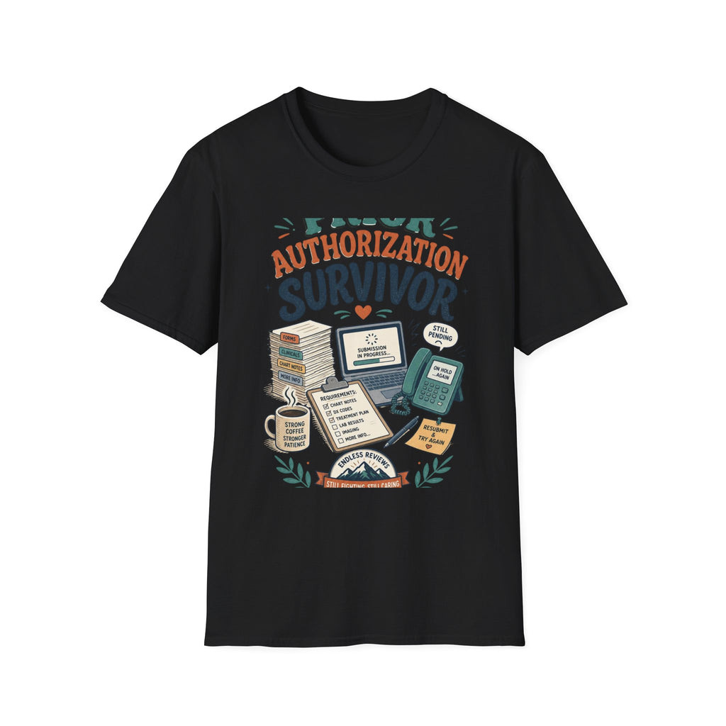 Bold T Shirt Design Showcasing PRIOR AUTHORIZATION SURVIVOR