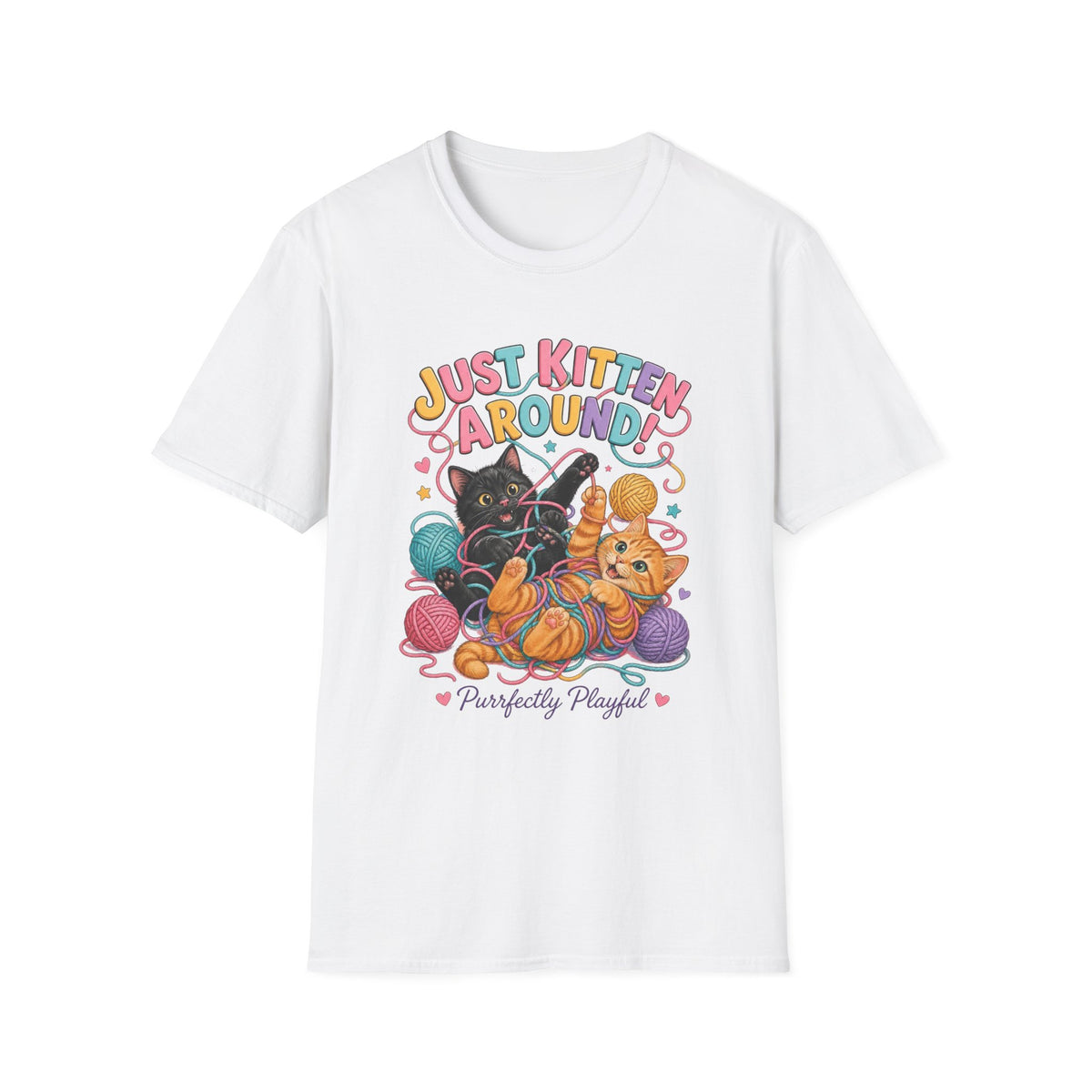 Just Kitten Around T-Shirt — Cute Playful Cat Graphic Tee