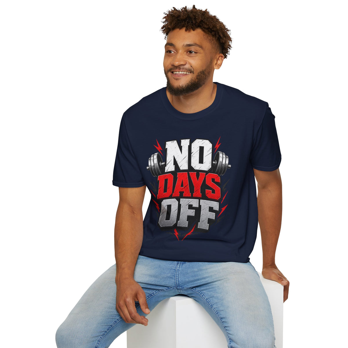 No Days Off T-Shirt — Motivational Gym Workout Tee
