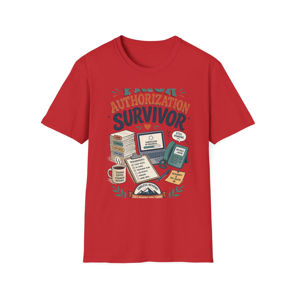 Bold T Shirt Design Showcasing PRIOR AUTHORIZATION SURVIVOR