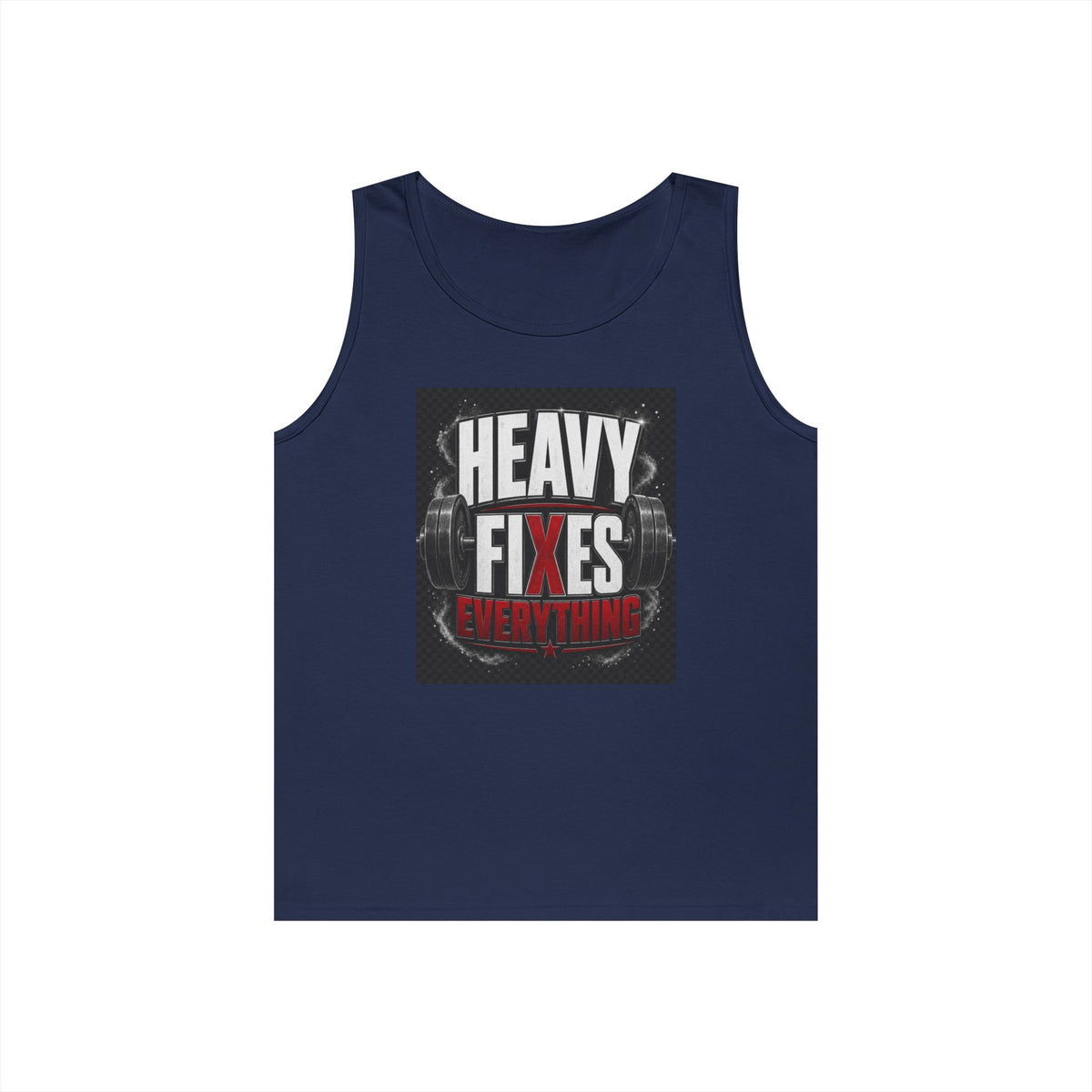 Tank Top — "Heavy Fixes Everything" Gym Workout Tank