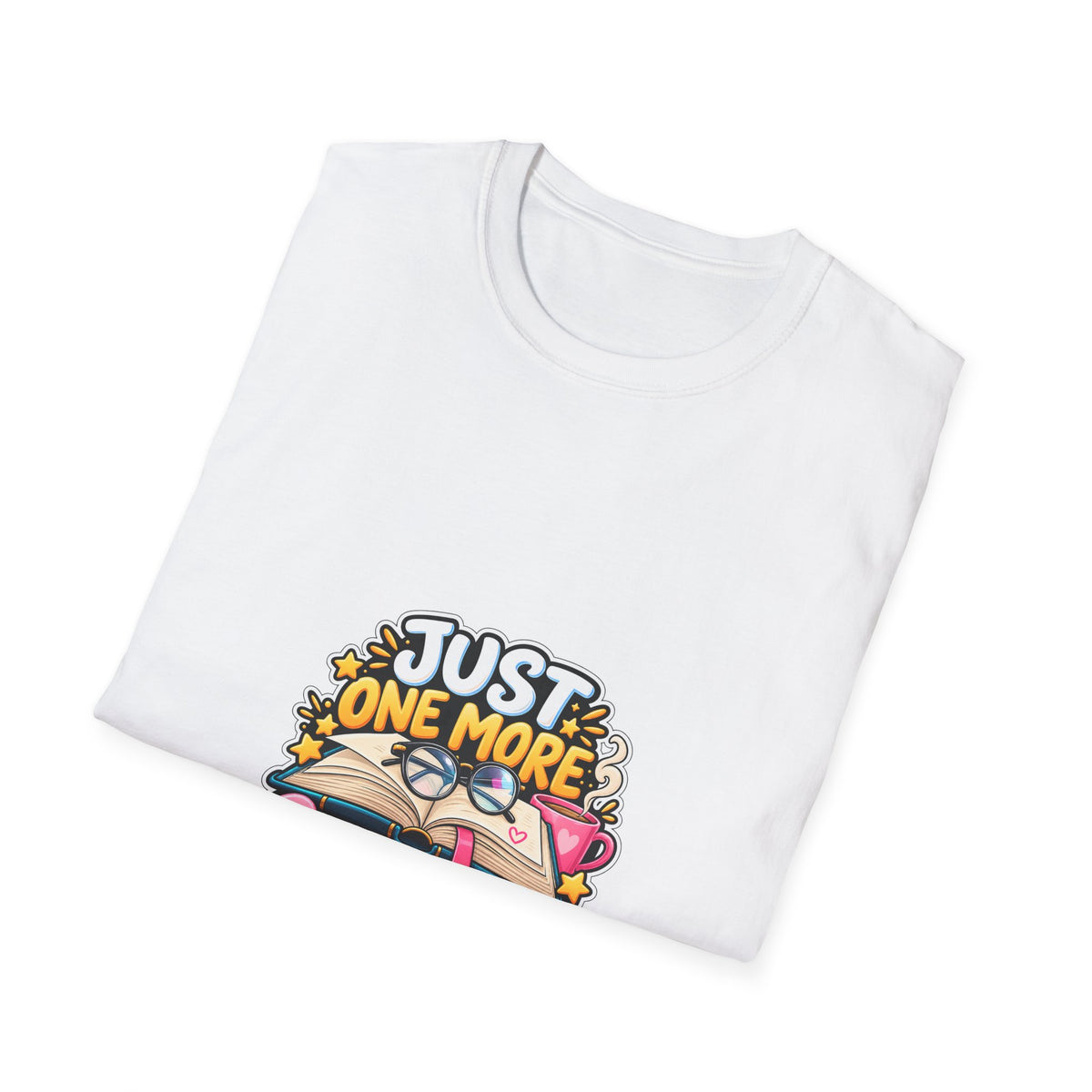 Just One More Chapter T-Shirt – Cute Book Lover Reading Graphic Tee