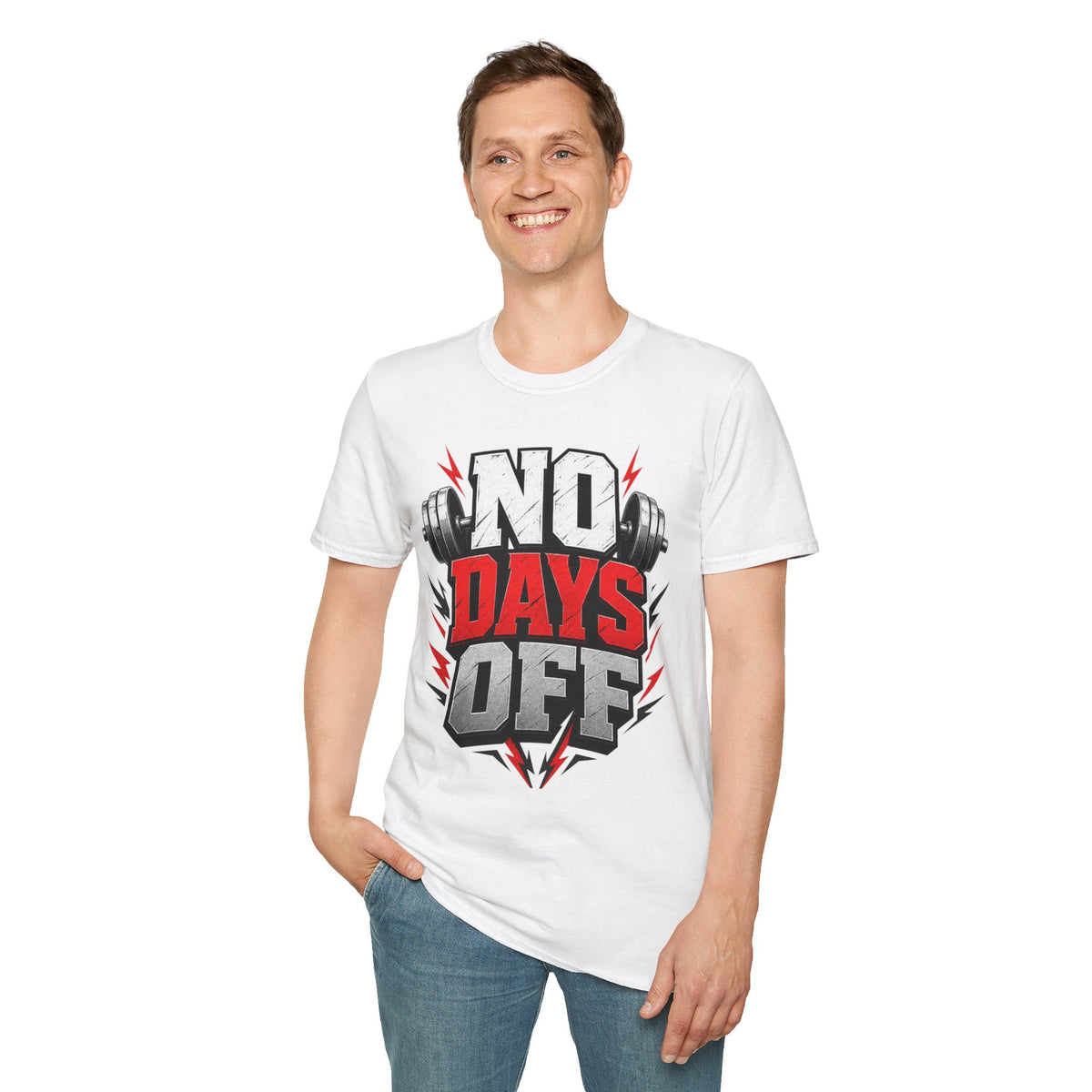 No Days Off T-Shirt — Motivational Gym Workout Tee